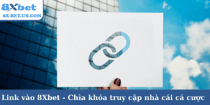 Link vào 8Xbet