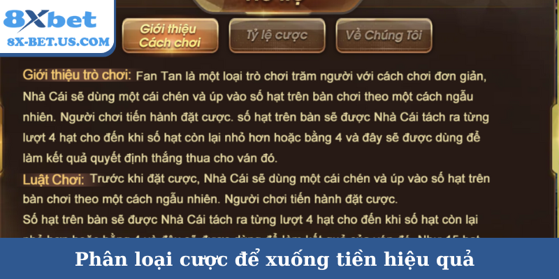 Phân loại cược để xuống tiền hiệu quả