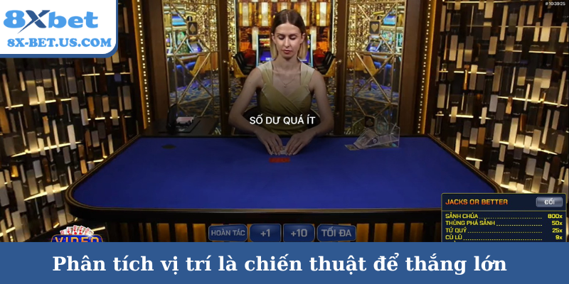 Phân tích vị trí là chiến thuật để thắng lớn