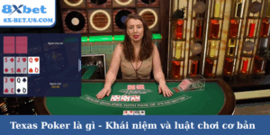 Texas Poker là gì