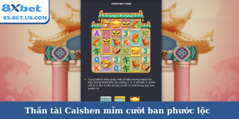 Thần tài Caishen mỉm cười ban phước lộc