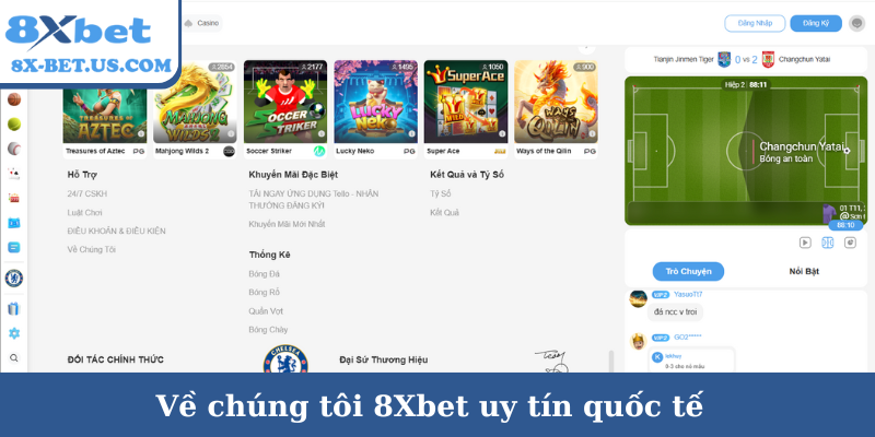Về chúng tôi 8Xbet uy tín quốc tế